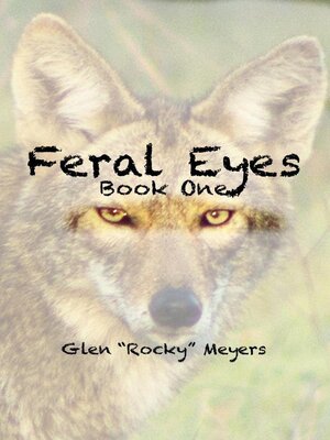 cover image of Feral Eyes